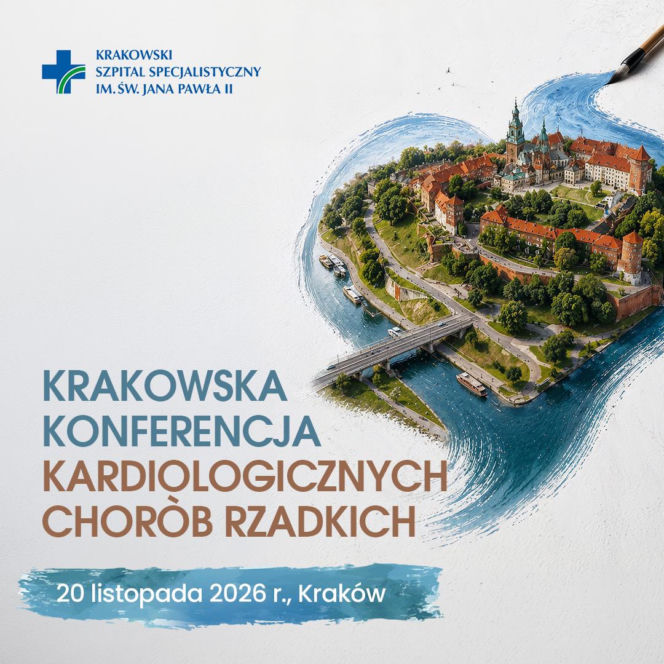I Krakowska Konferencja Kardiologicznych Chorób Rzadkich