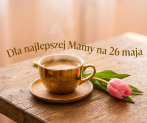 Kartka z życzeniami na Dzień Mamy