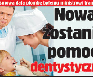 Nowak zostanie pomocą dentystyczną?