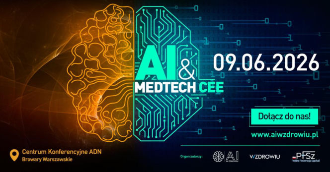 Konferencja AI&MEDTECH CEE 2026: Awatary AI, LLMy i przyszłość innowacji w ochronie zdrowia