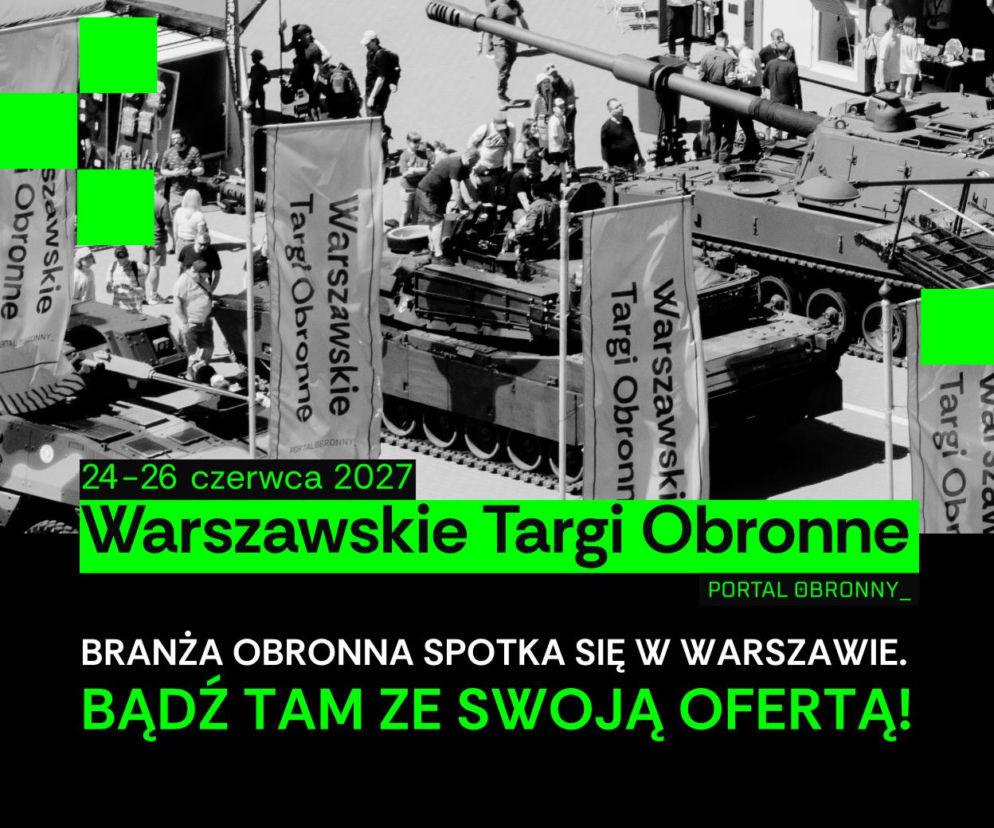 Warszawskie Targi Obronne 2027: trzy dni, więcej przestrzeni i atrakcji. Jak zostać wystawcą?