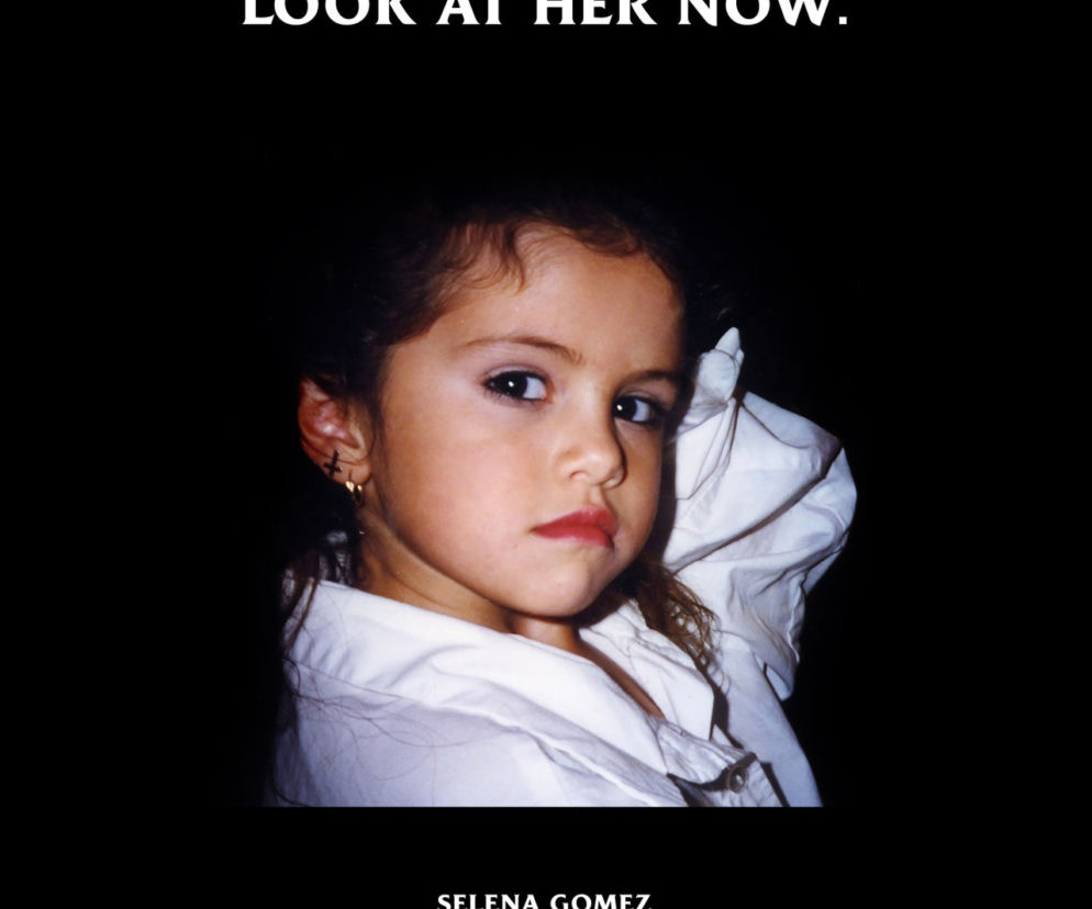 Look At Her Now: TŁUMACZENIE piosenki Seleny Gomez. O czym jest utwór?
