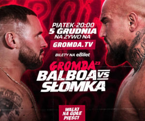 GROMDA 23 już w piątek 5 grudnia! Królowie nokautu i Polska Siła powraca! Gdzie zobaczyć walki na gołe pięści w najlepszym wydaniu? 
