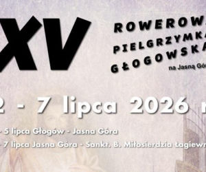 Jubileuszowa XV Rowerowa Pielgrzymka Głogowska. W tym roku cykliści pojadą aż do Krakowa!