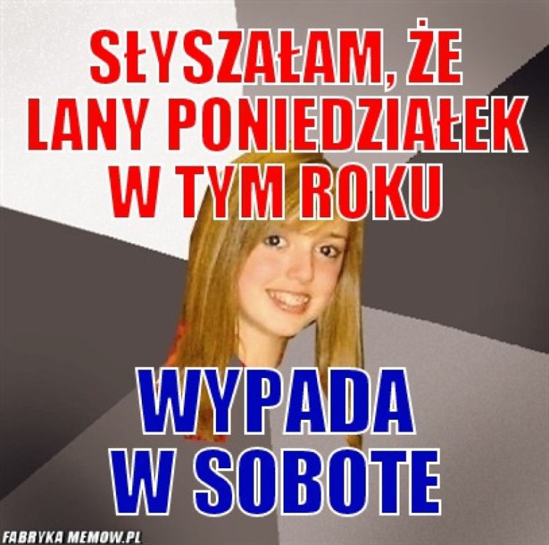 Ten poniedziałek będzie mokry! Najlepsze MEMY na śmigus-dyngus!