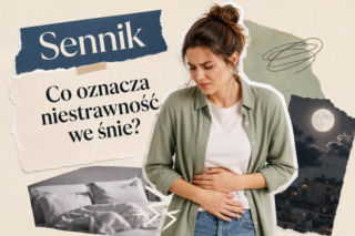 Niestrawność we śnie - co oznacza ten sen? Najczęstsze interpretacje