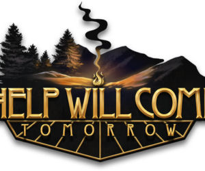 Help Will Come Tomorrow