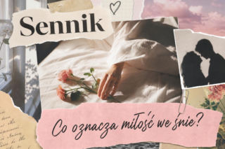 Miłość we śnie - znaczenie snu. Jak go interpretować?