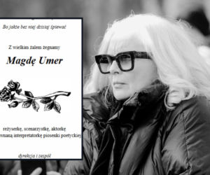 Kilka dni po śmierci Magdy Umer w prasie pojawił się chwytający za serce nekrolog: Z wielkim żalem żegnamy