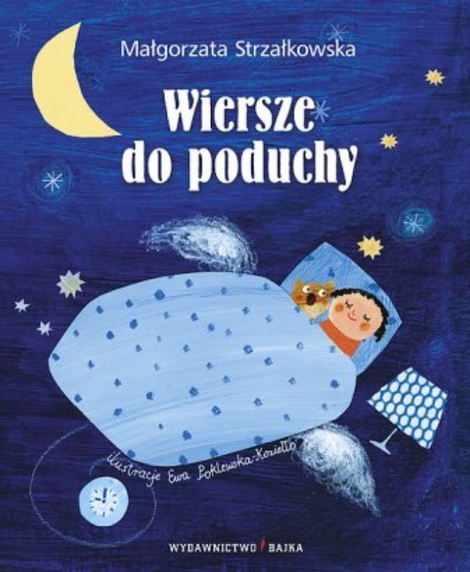 „Wiersze do poduchy” Małgorzaty Strzałkowskiej