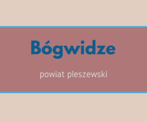 Zabawne nazwy miejscowości w południowej Wielkopolsce. Padniesz ze śmiechu! [GALERIA]