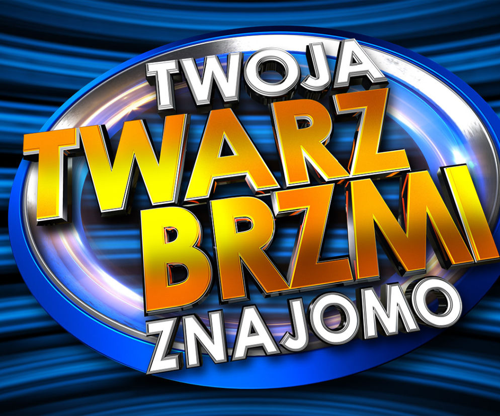 Twoja Twarz Brzmi Znajomo 