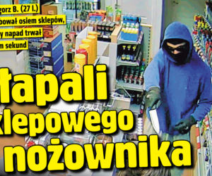 Złapali sklepowego nożownika