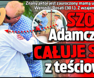 SZOK! Adamczyk Całuje się z teściową