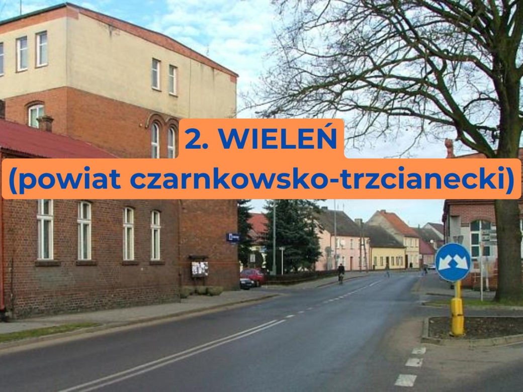 2. Wieleń (powiat czarnkowsko-trzcianecki)
