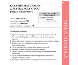 Arkusze CKE - matura j. polski - poziom podstawowy 8.06.2020 r. - ODPOWIEDZI