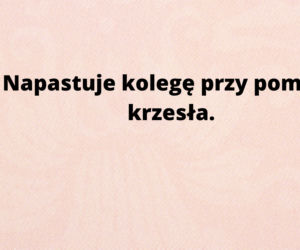 Oto najlepsze szkolne uwagi! Nauczyciele naprawdę je napisali!