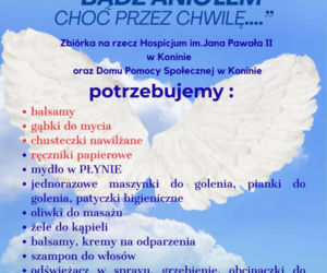 „Bądź Aniołem choć przez chwilę” - każdy może być...