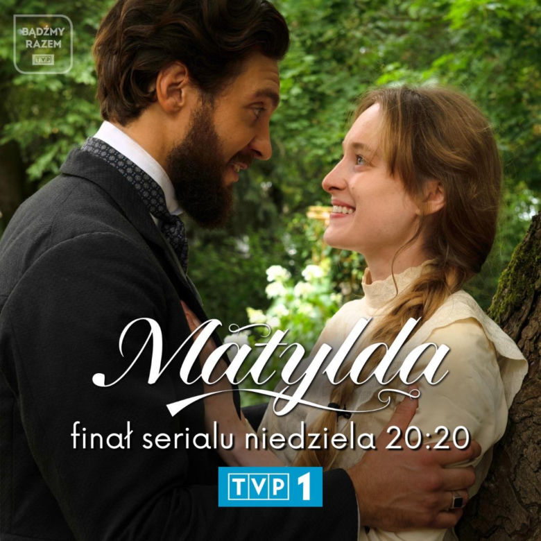 Matylda ostatni odcinek 13. Matylda (Maria Kowalska), Robert Boden (Kamil Szeptycki)