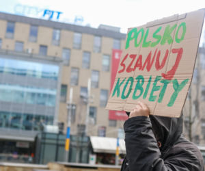 Marsze w całej Polsce! Kobiety żądają legalnej aborcji. „To nie jest koniec walki”