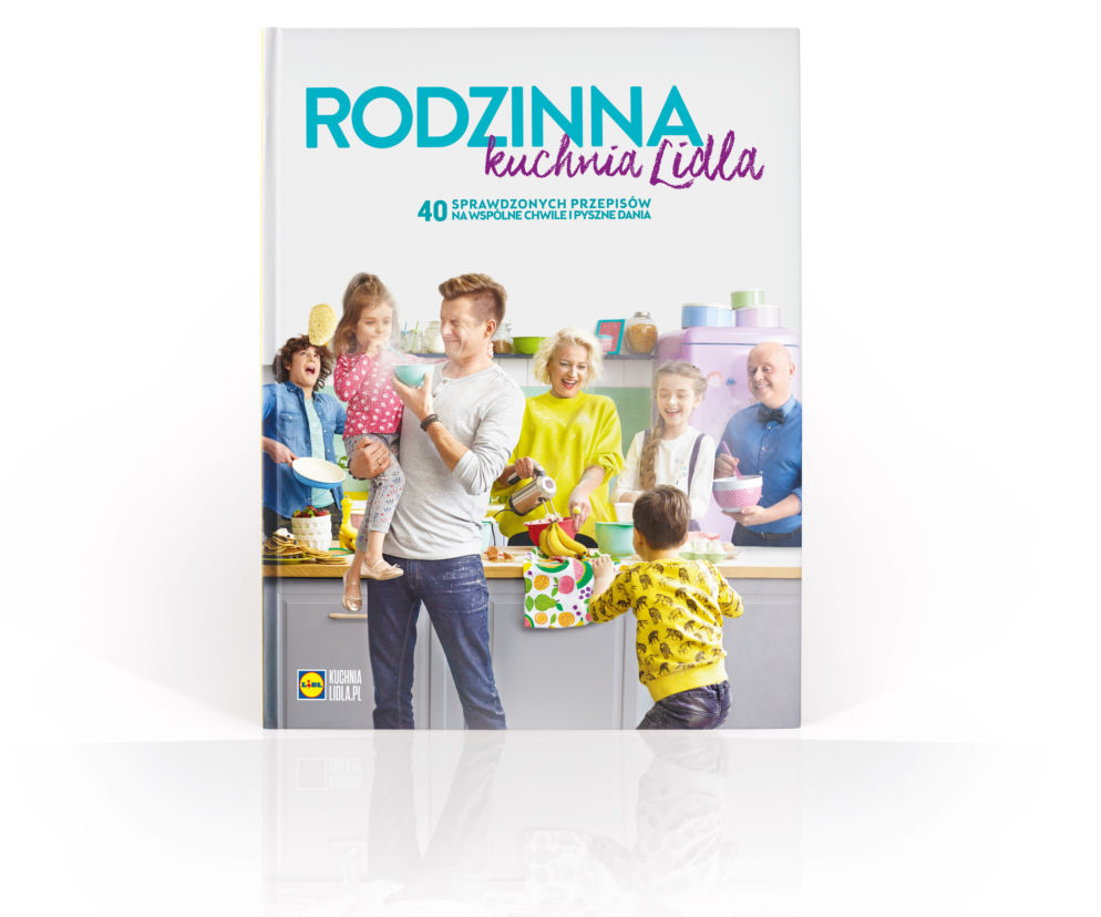 Szósta książka kucharska Lidla: Rodzinna kuchnia Lidla