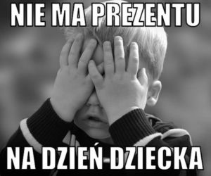 Memy na Dzień Dziecka 2020 - czyli cała prawda o rodzicielstwie. Zobacz najzabawniejsze!