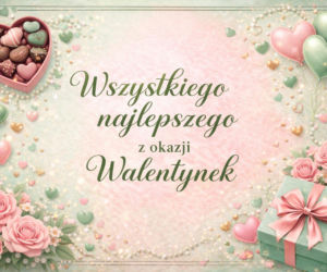 Kartki na Walentynki 2026. Najładniejsze wzory i pomysły na życzenia