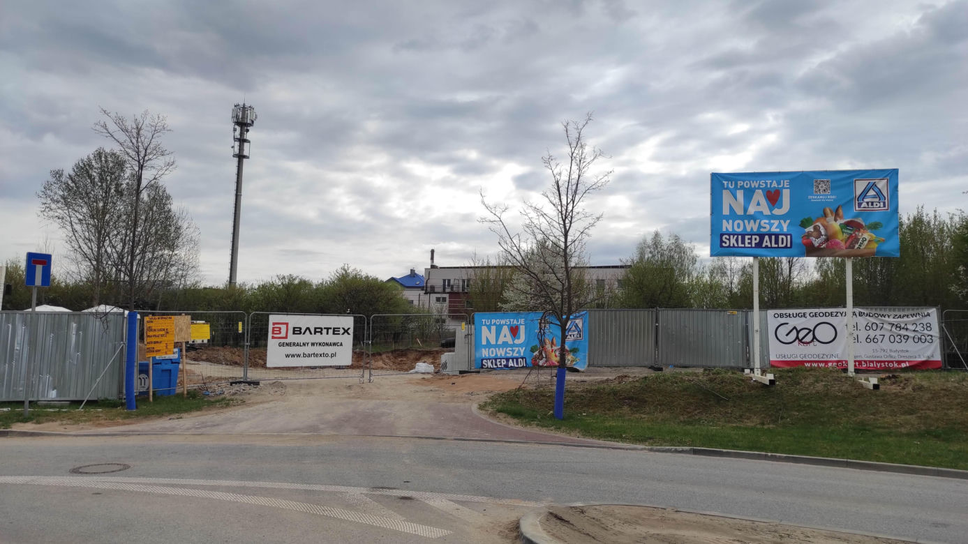 W Białymstoku powstaje nowy sklep Aldi