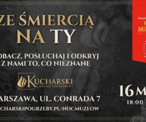 Noc Muzeów 2026 z Domem Pogrzebowym Kucharski