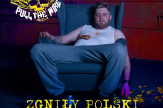 PULL THE WIRE: Nowy singiel i teledysk - 'Zgniły polski rock’n’roll' zapowiedzią nadchodzącej płyty 'Życie to western'