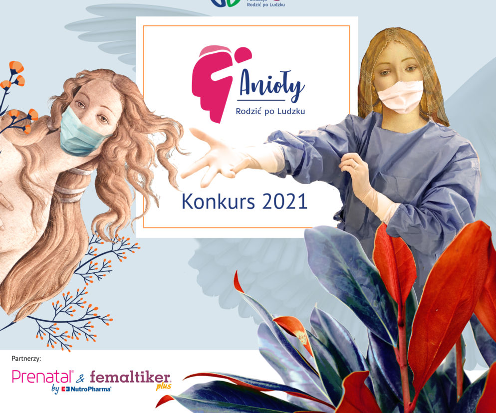 Anioły Rodzić po Ludzku 2. edycja konkursu