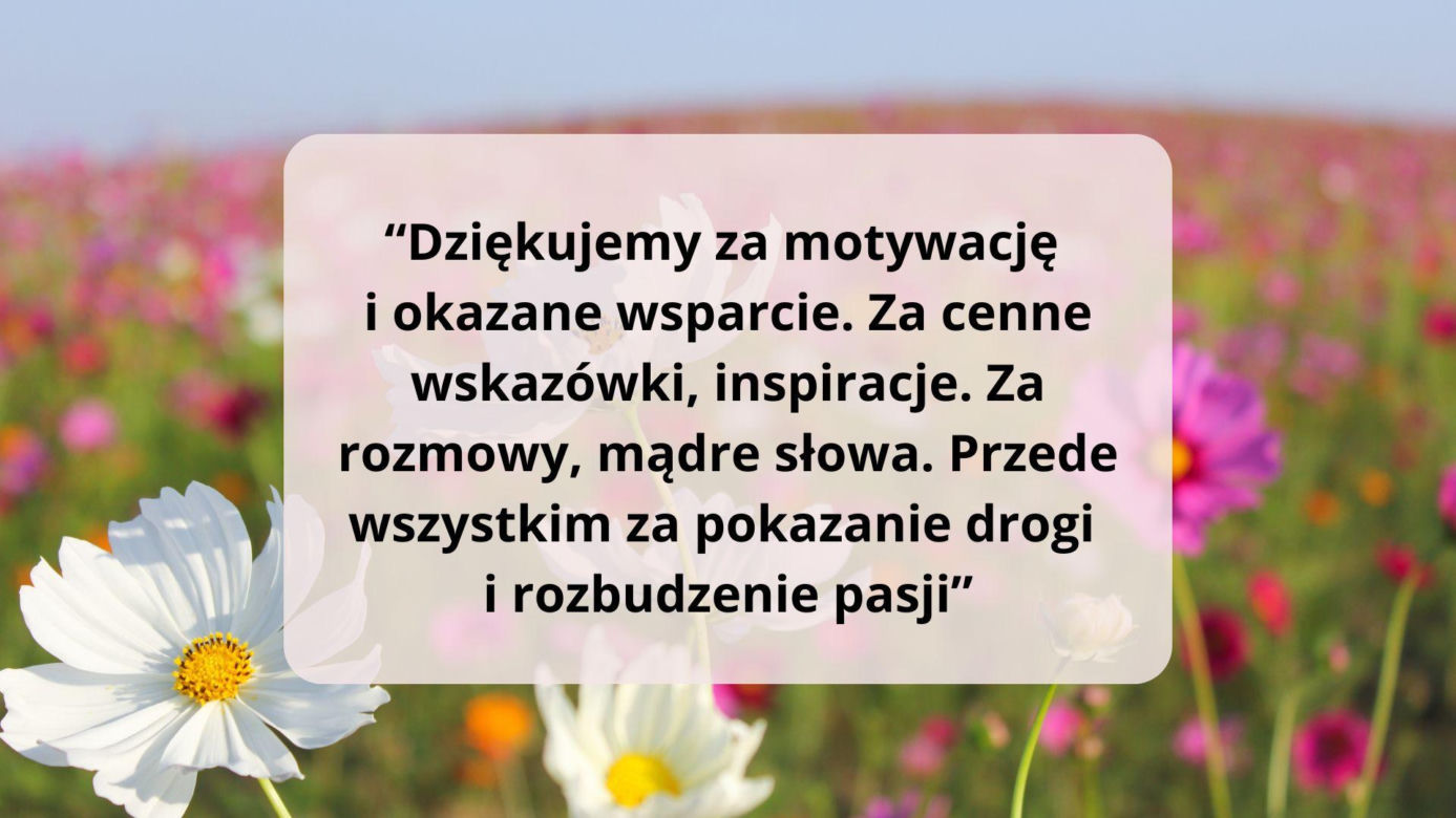Podziękowania i życzenia na zakończenie roku szkolnego