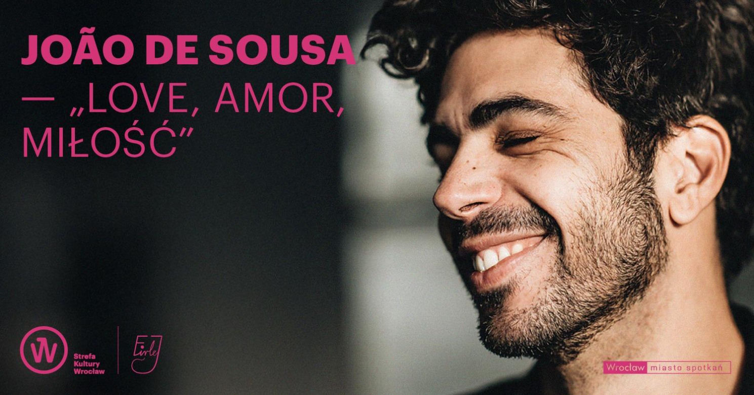 Koncert João de Sousa „Love, amor, miłość!”, piątek 14.02 o 19:00 