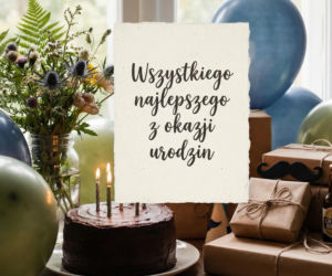 Śmieszne życzenia na urodziny faceta