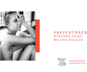 Wystawa prac fotograficznych #BezFotoszopa