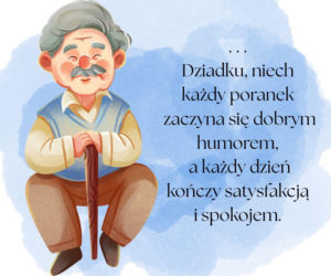 Kartki na Dzień Babci i Dziadka z pięknymi życzeniami - gotowe do pobrania za darmo