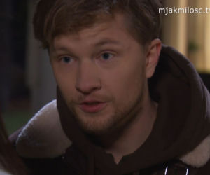 M jak miłość odc. 1647. Łukasz (Jakub Józefowicz), Patrycja (Alżbeta Lenska)