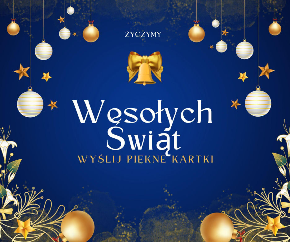 Wspaniałe kartki bożonarodzeniowe 2025 online - życzenia na święta.