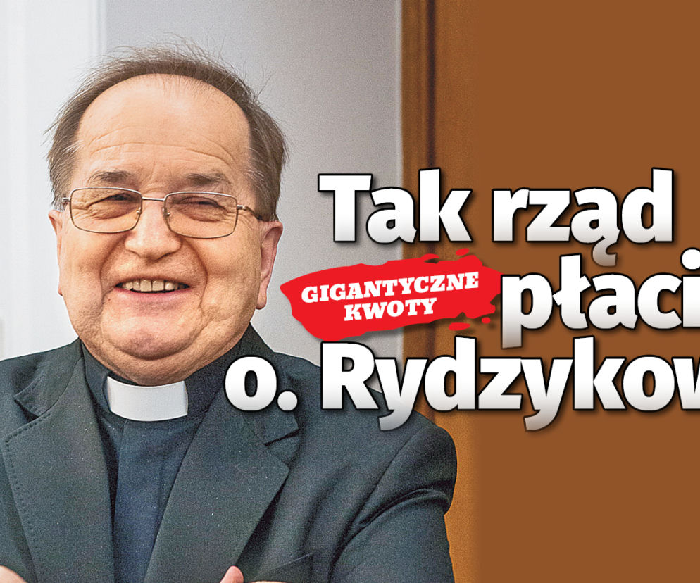 Tak rząd płaci o. Rydzykowi