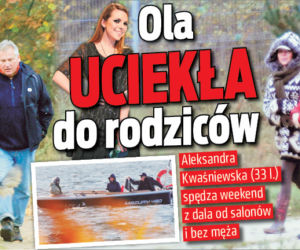 Ola uciekła do rodziców