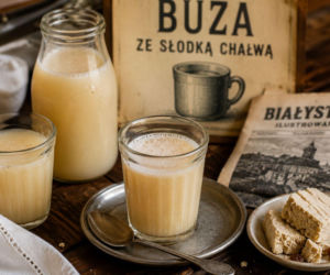 Buza, dawny napój z kaszy jaglanej. Na Podlasiu pito ją z chałwą, zanim  modne stały się lemoniady i kombuche