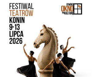 Teatry uliczne znów w Koninie. Otwórz OKNO na kulturę już w tym tygodniu