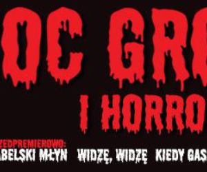 Noc Grozy i Horrorów