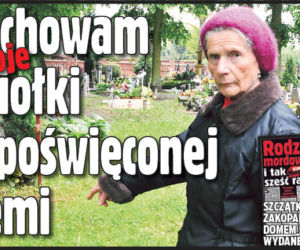 Pochowam moje aniołki w poświęconej ziemi