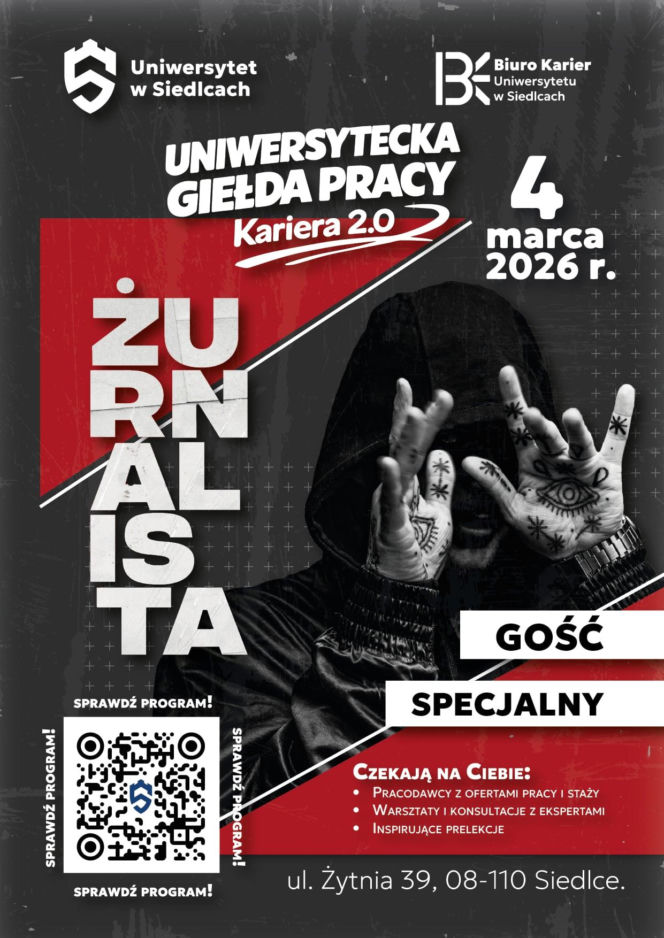 Uniwersytet w Siedlcach zaprasza 4 marca na uczelnianą Giełdę Pracy „Kariera 2.0” z udziałem autora podcastu ŻURNALISTA