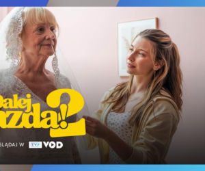 Hit kinowy trafił do sieci. „Dalej jazda 2” z gwiazdorską obsadą już do obejrzenia online