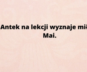 Oto najlepsze szkolne uwagi! Nauczyciele naprawdę je napisali!