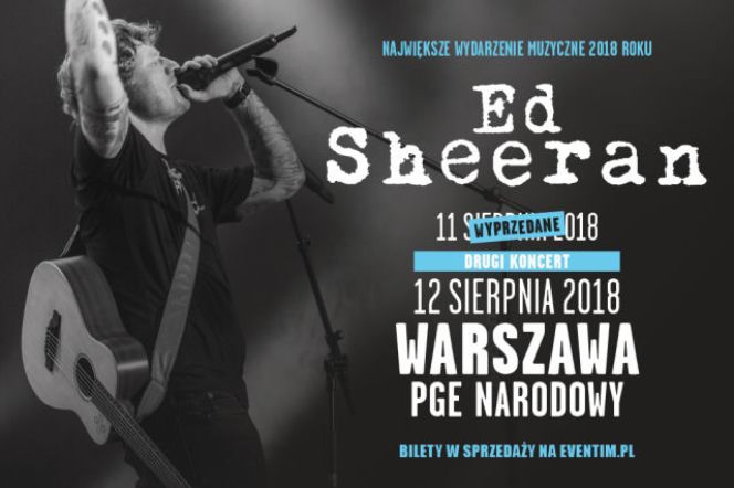 Zapłaciłeś za koncert Eda Sheerana? Możesz nie dostać biletów
