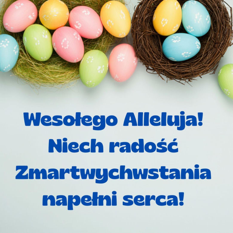 Życzenia WIELKANOCNE 2025 online
