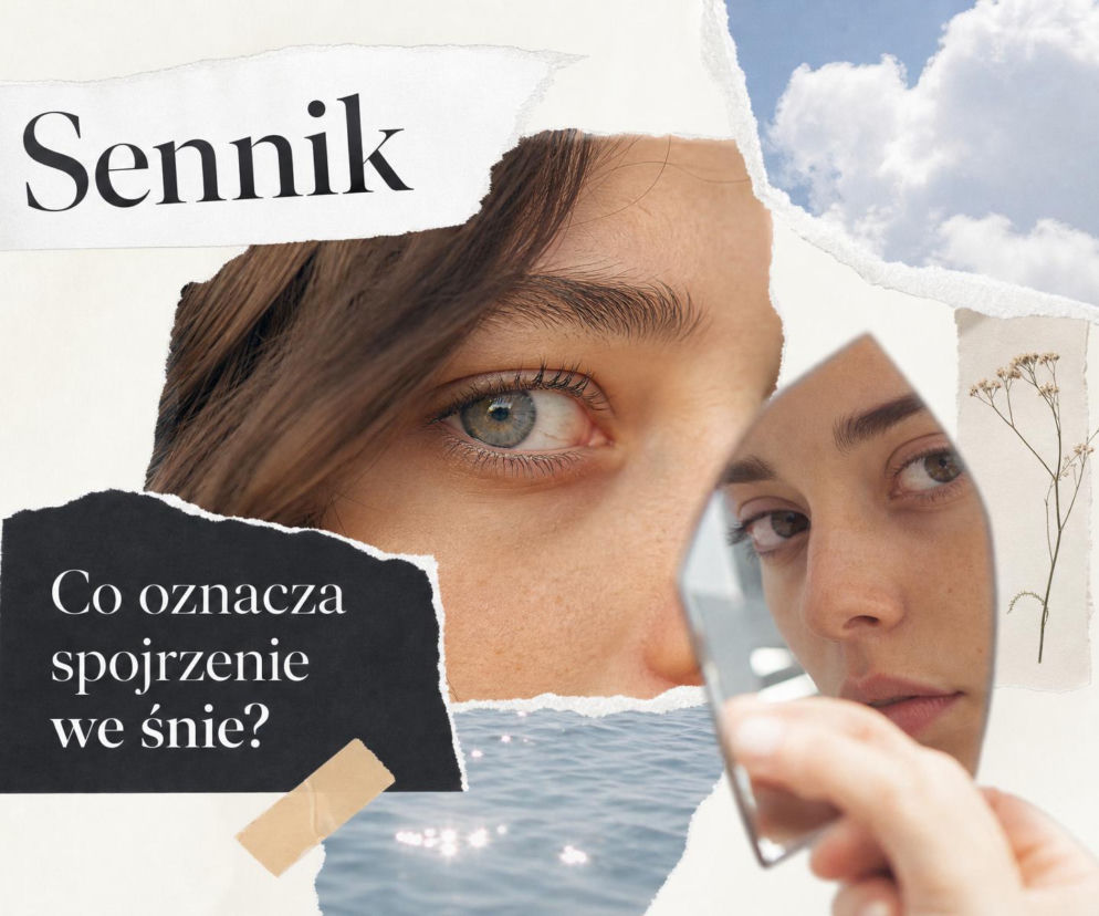 Spojrzenie - znaczenie snu